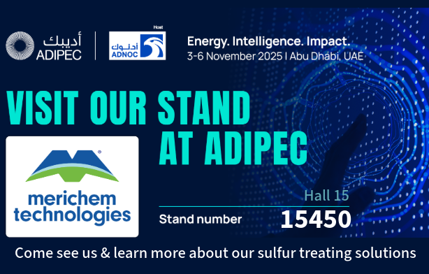 Official ADIPEC logo on dark blue background. Visit our stand at ADIPEC in aqua. Blue and green Merichem Technologies logo on white rectangle on left side with stand number and Hall 15 on the right. Come see us to learn about sulfur treating in white text across the bottom.